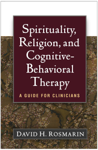 Cover image: Spirituality, Religion, and Cognitive-Behavioral Therapy 9781462535446