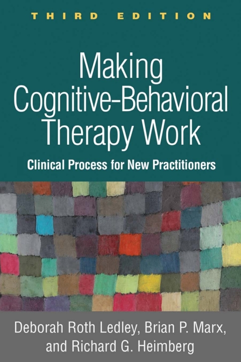 Cover image for book Making Cognitive-Behavioral Therapy Work