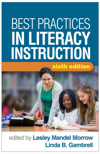 Titelbild: Best Practices in Literacy Instruction 6th edition 9781462536771
