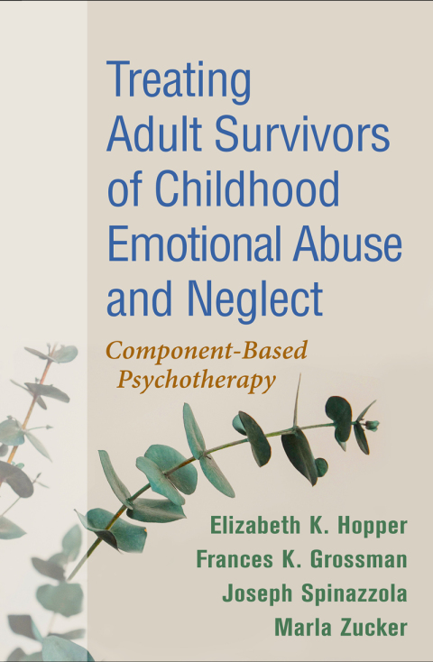 Cover image for book Treating Adult Survivors of Childhood Emotional Abuse and Neglect