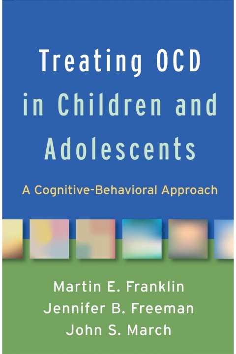 Treating OCD in Children and Adolescents 