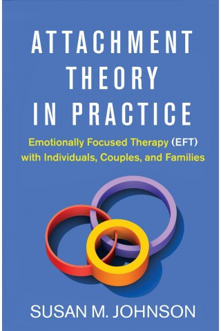 Attachment Theory in Practice