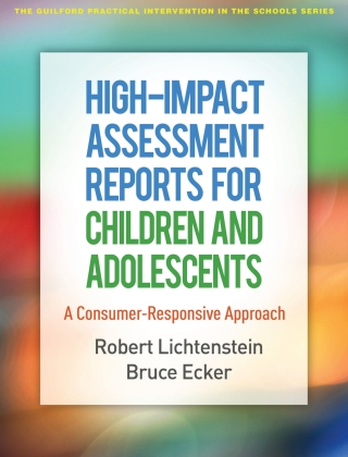 High-Impact Assessment Reports for Children and Adolescents