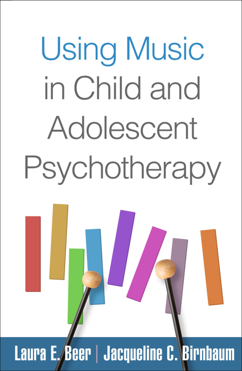 Cover image for book Using Music in Child and Adolescent Psychotherapy