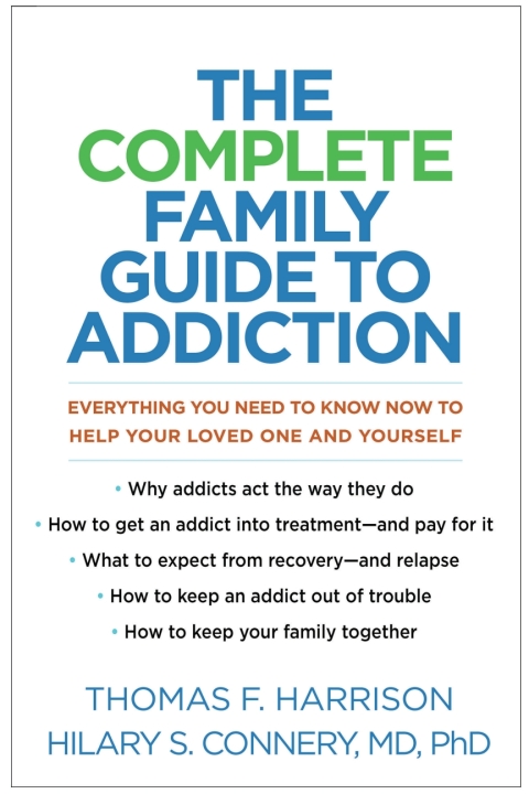 Cover image for book The Complete Family Guide to Addiction