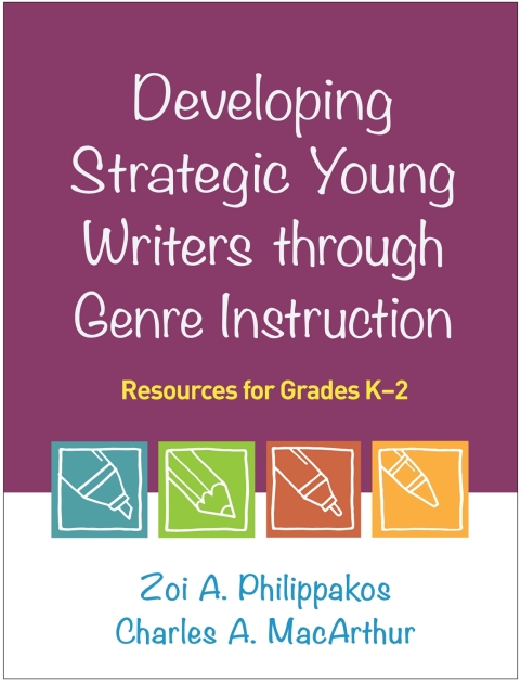 Cover image for book Developing Strategic Young Writers through Genre Instruction