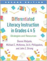 Differentiated Literacy Instruction in Grades 4 and 5