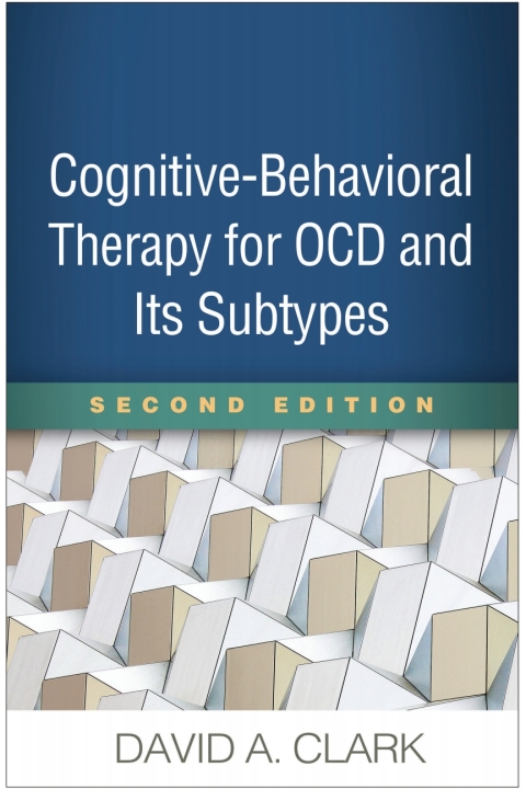 Cognitive-Behavioral Therapy for OCD and Its Subtypes 