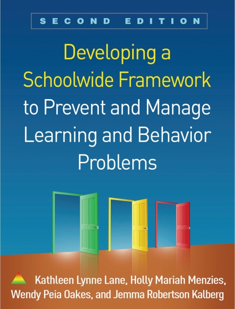 Cover image for book Developing a Schoolwide Framework to Prevent and Manage Learning and Behavior Problems