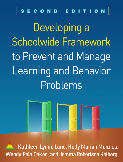 Cover image for book Developing a Schoolwide Framework to Prevent and Manage Learning and Behavior Problems