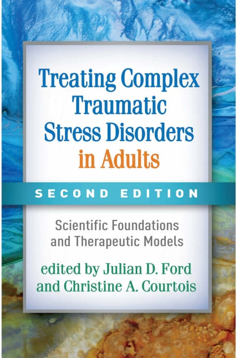 Cover image for book Treating Complex Traumatic Stress Disorders in Adults