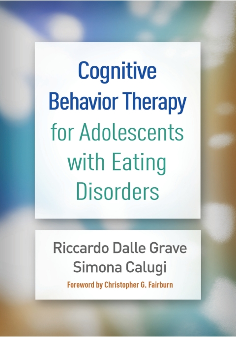 Cover image for book Cognitive Behavior Therapy for Adolescents with Eating Disorders