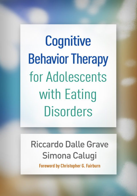 Cover image for book Cognitive Behavior Therapy for Adolescents with Eating Disorders