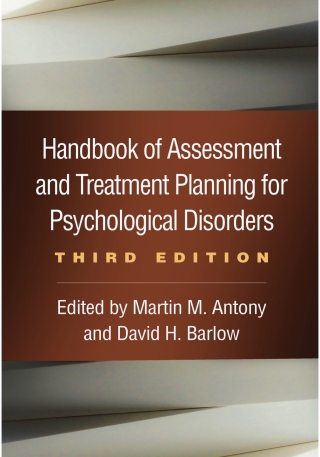 Handbook of Assessment and Treatment Planning for Psychological Disorders