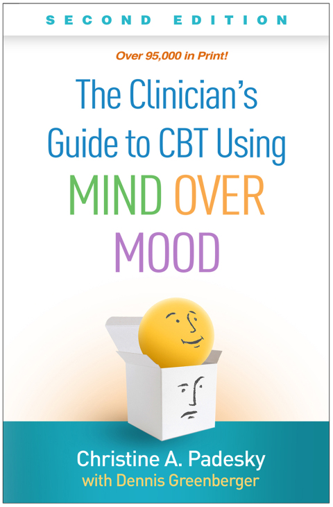 Cover image for book The Clinician's Guide to CBT Using Mind Over Mood