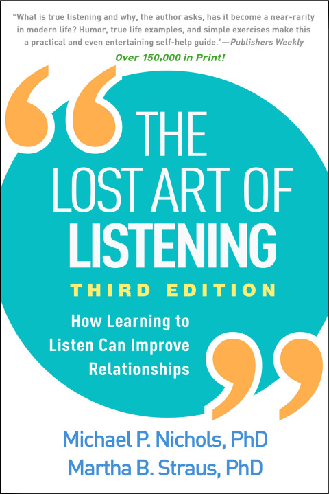 The Lost Art of Listening 