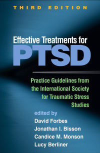 Cover image: Effective Treatments for PTSD 3rd edition 9781462543564