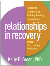 صورة الغلاف: Relationships in Recovery 9781462540990