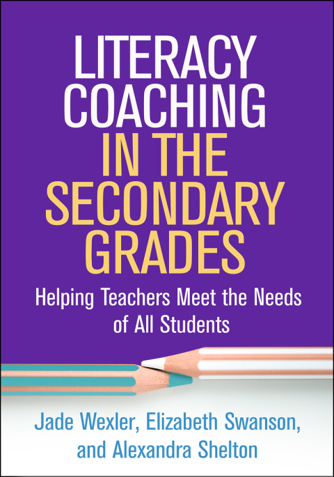 Literacy Coaching in the Secondary Grades 