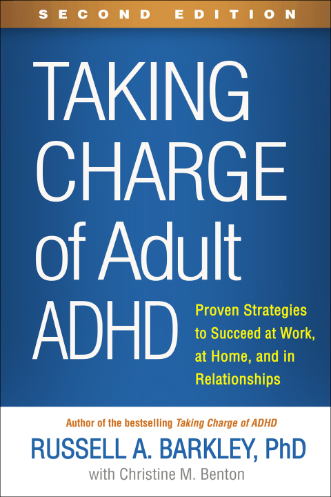 Taking Charge of Adult ADHD 