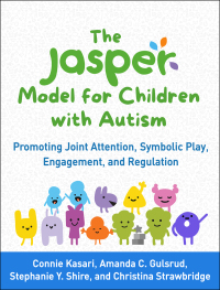 Cover image: The JASPER Model for Children with Autism 9781462547562