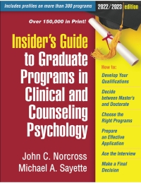 Cover image: Insider's Guide to Graduate Programs in Clinical and Counseling Psychology 9781462548538