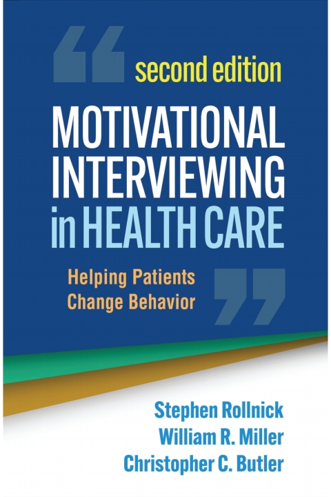 Motivational Interviewing in Health Care 