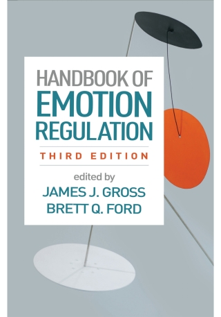 Handbook of Emotion Regulation