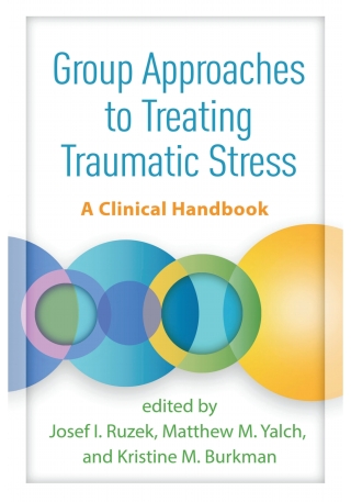 Group Approaches to Treating Traumatic Stress