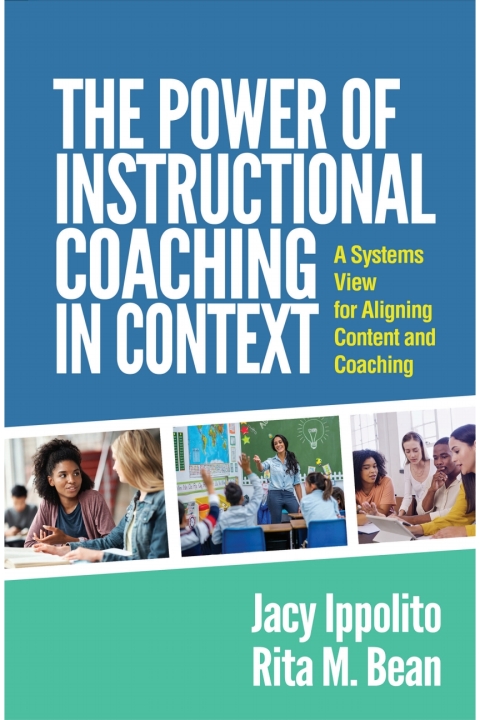 The Power of Instructional Coaching in Context 