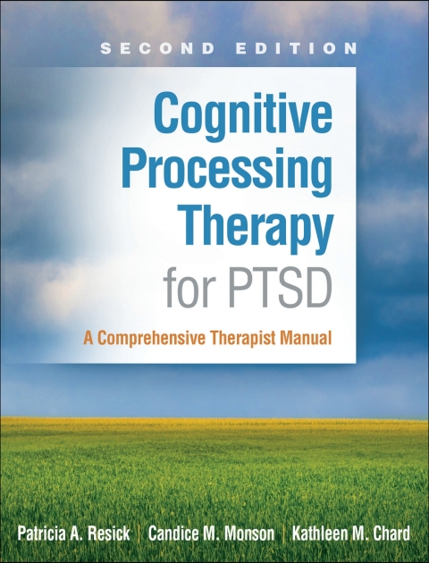 Cognitive Processing Therapy for PTSD 