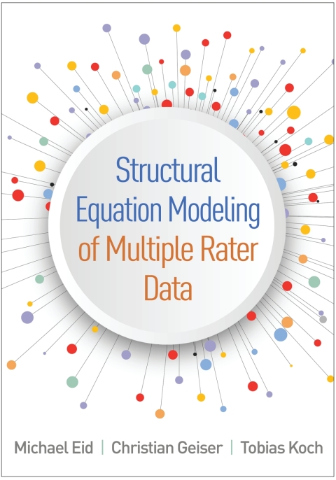 Structural Equation Modeling of Multiple Rater Data 