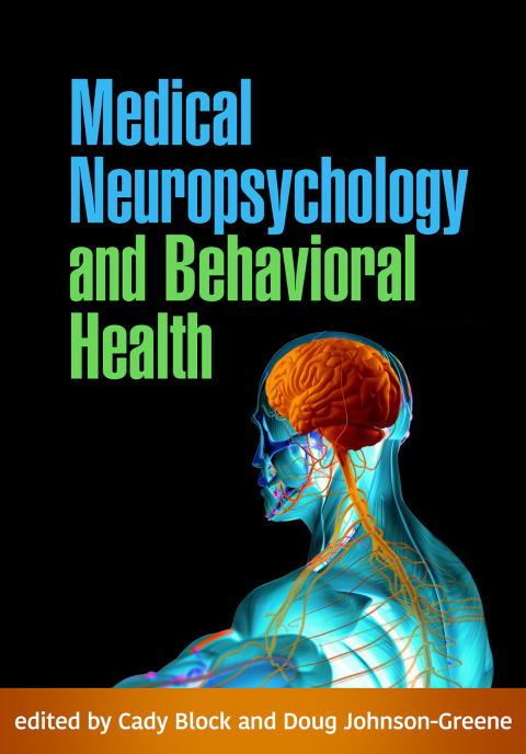 Medical Neuropsychology and Behavioral Health 