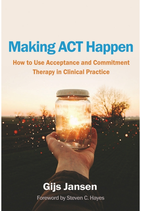 Cover image for book Making ACT Happen