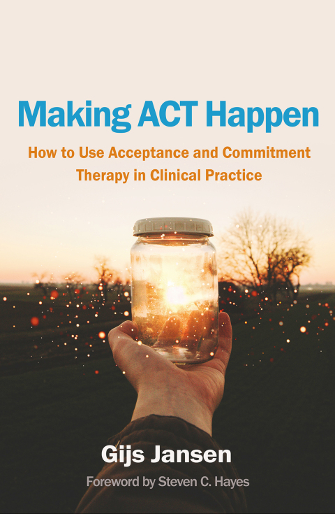 Cover image for book Making ACT Happen