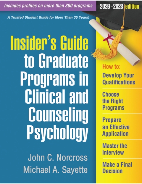 Cover image for book Insider's Guide to Graduate Programs in Clinical and Counseling Psychology