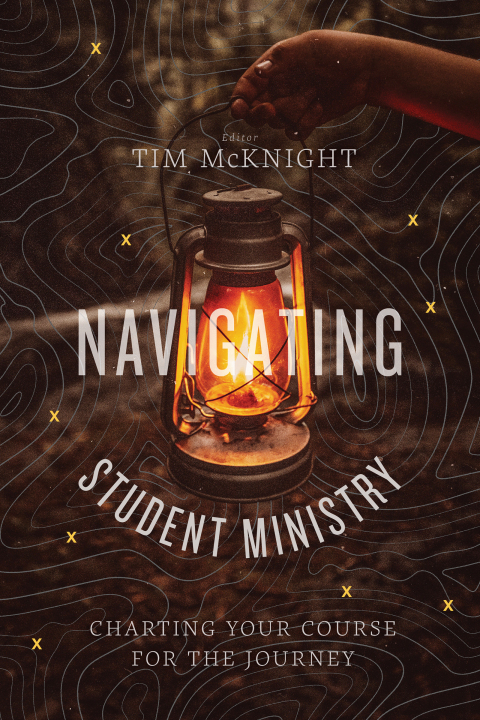 Cover image for book Navigating Student Ministry
