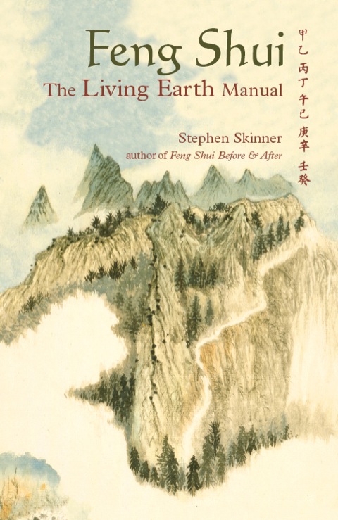 Feng Shui: The Living Earth Manual 