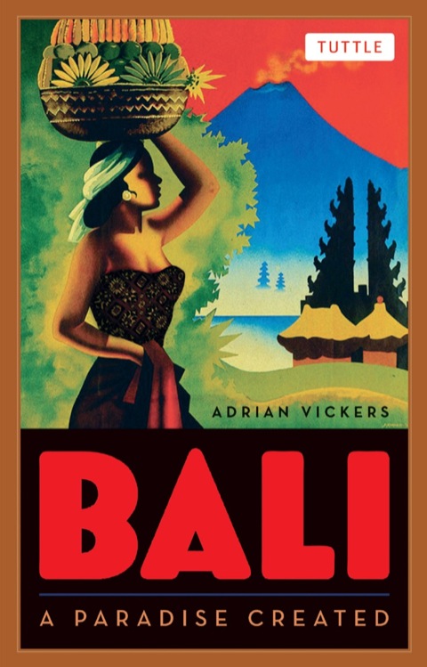 Cover image for book Bali: A Paradise Created