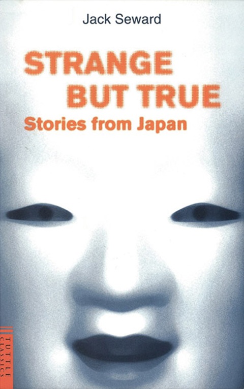 Cover image for book Strange But True Stories from Japan