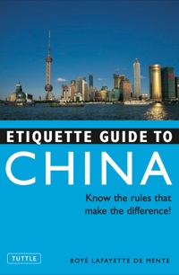 صورة الغلاف: Etiquette Guide to China 9780804839433