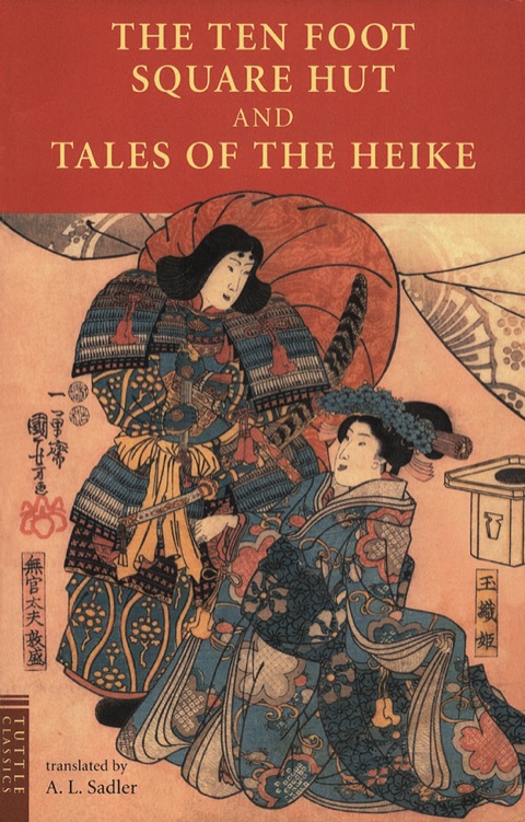 Cover image for book Ten Foot Square Hut and Tales of the Heike