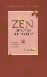 Cover image: Zen Beyond All Words 9780804830867