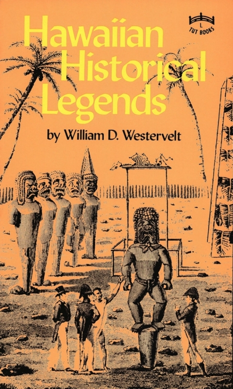 Cover image for book Hawaiian Historical Legends
