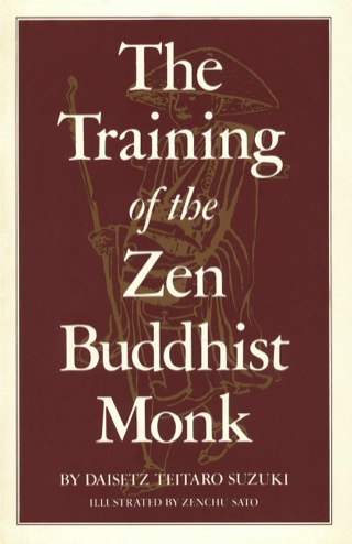 Training of the Zen Buddhist Monk
