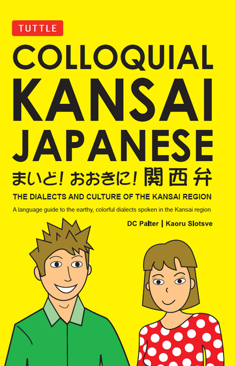 Cover image for book Colloquial Kansai Japanese