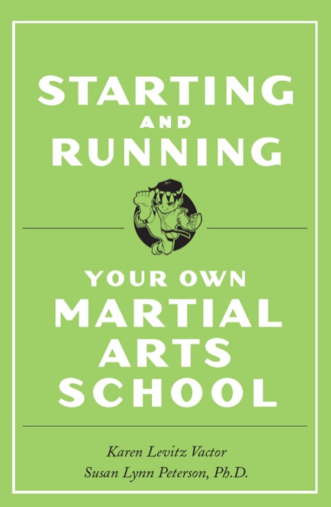 Cover image for book Starting and Running Your Own Martial Arts School