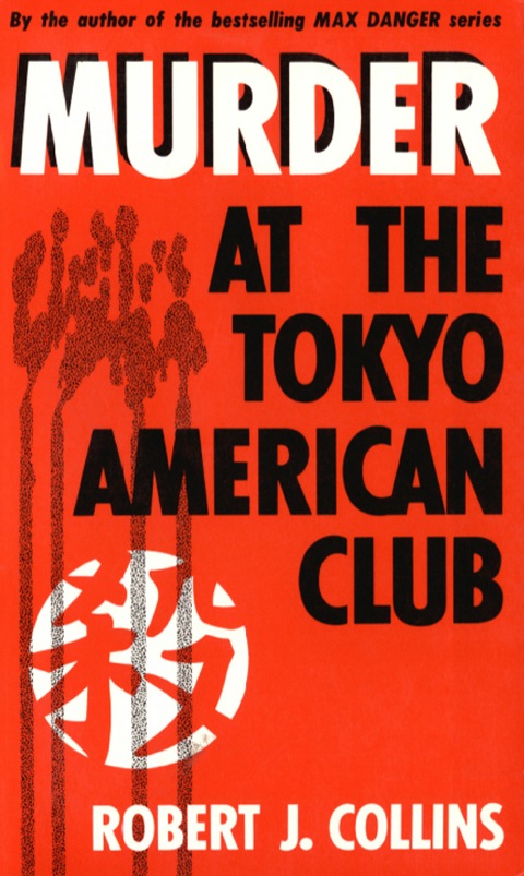 Cover image for book Murder at the Tokyo American Club