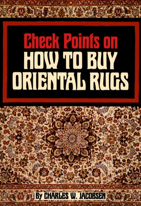 Cover image for book Check Points on How to Buy Oriental Rugs