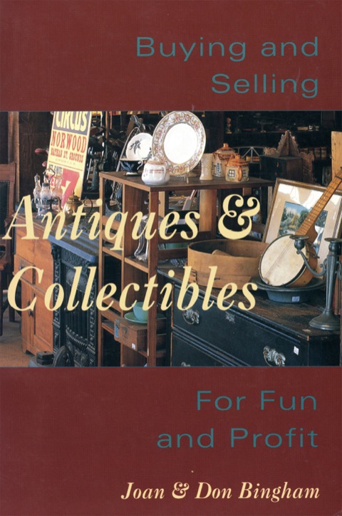 Cover image for book Buying & Selling Antiques & Collectibl